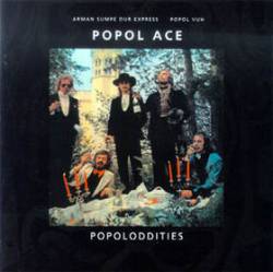 Popol Ace : Popoloddities